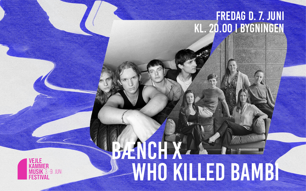 BÆNCH x Who Killed Bambi