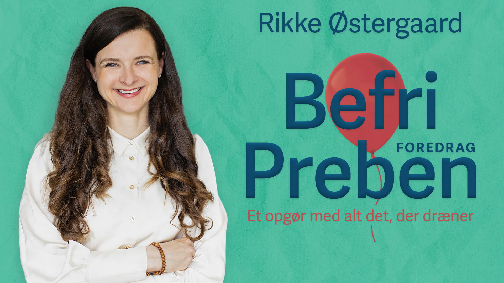 Befri Preben - et opgør med alt det, der dræner (1)